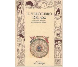 Il vero libro del cinquecento - Re Salomone Pietro Bailardo