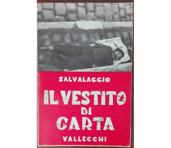 Il vestito di carta - Nantas Salvalaggio - Vallecchi,1953 - A