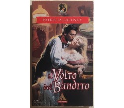 Il volto del bandito di Patricia Gaffney, 1998, Mondadori