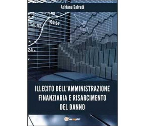 Illecito dell’amministrazione finanziaria e risarcimento del danno  