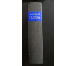 Ilona - Hans Habe,  Eduard Kaiser Verlag - P