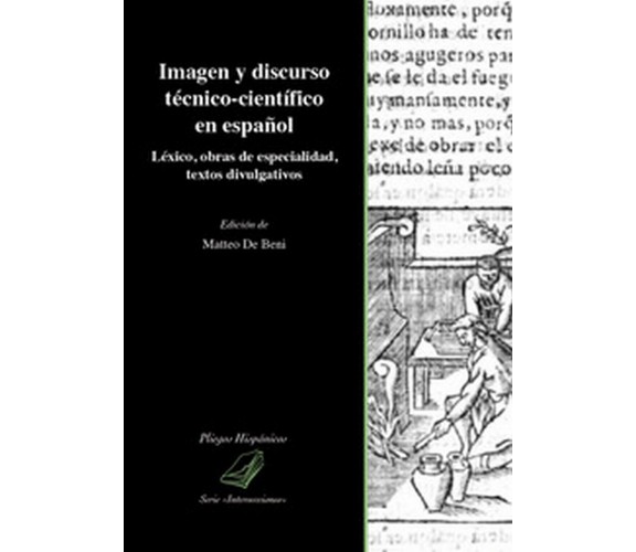 Imagen y discurso técnico-científico en español. Léxico, obras de especialidad 