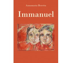 Immanuel	 di Annamaria Beretta,  2018,  Youcanprint