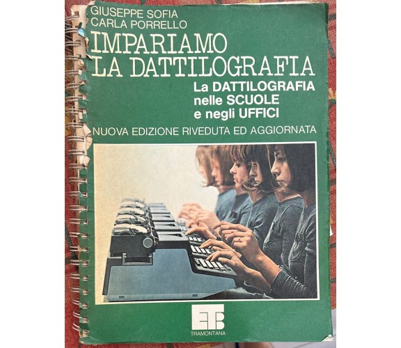 Impariamo la dattilografia di Giuseppe Sofia, Carla Porrello, 1979, Tramontan