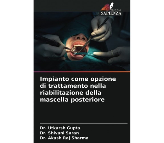 Impianto come opzione di trattamento nella riabilitazione della mascella posteri