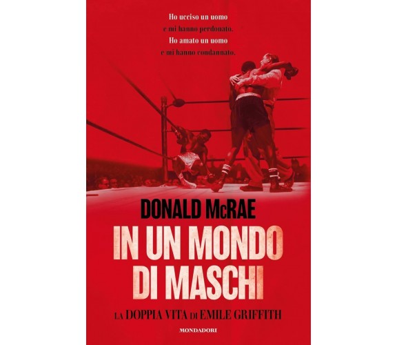 In un mondo di maschi - Donald McRae - 