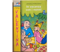 In vacanza con i nonni di Angelo Petrosino, 2007, Il Battello A Vapore