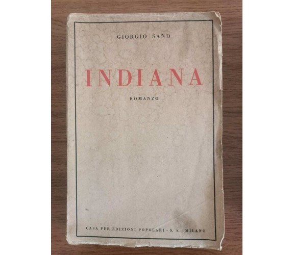 Indiana - G. Sand - Casa per edizioni popolari - 1938 - AR