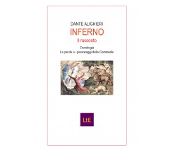 Inferno. Il racconto di Dante Alighieri,  2021,  La Torre Editore