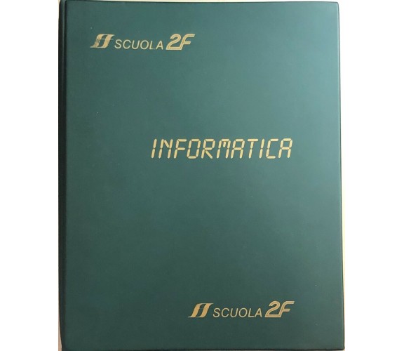 Informatica di Aa.vv., 1991, Scuola 2f