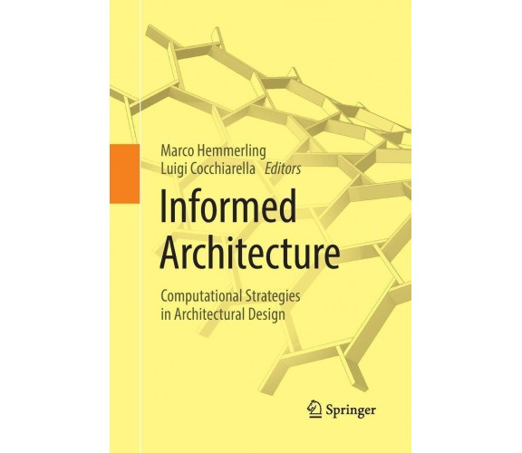 Informed Architecture - Marco Hemmerling - Springer, 2018