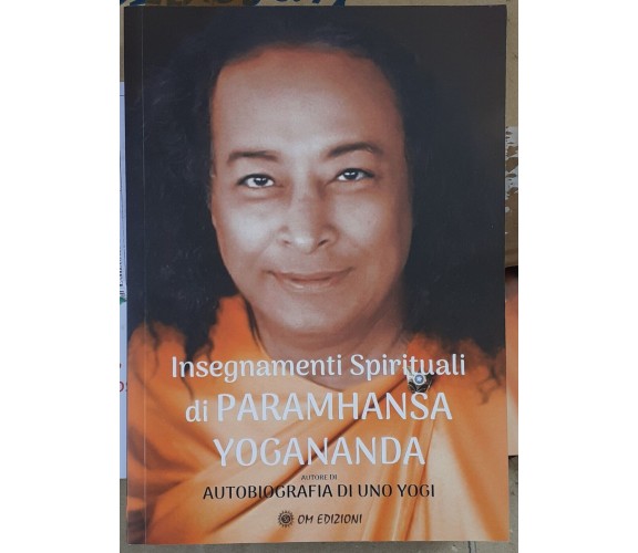  Insegnamenti Spirituali Di PARAMHANSA YOGANANDA di Paramhansa Yogananda, 2023