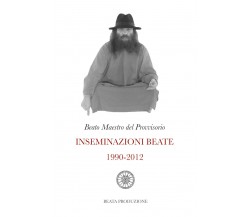 Inseminazioni beate 1990-2012 di Beato Maestro Del Provvisorio,  2020,  Youcanpr