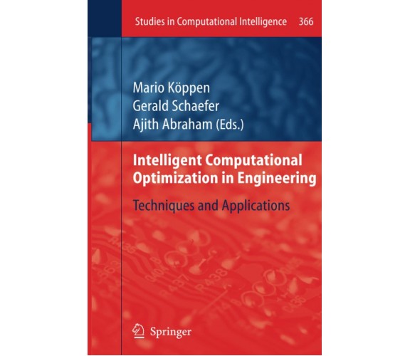 Intelligent Computational Optimization in Engineering - Mario Köppen - 2013