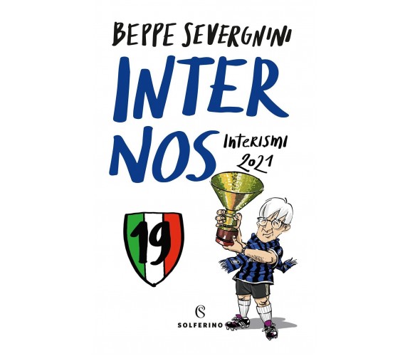 Inter nos - Beppe Severgnini - Solferino, 2021