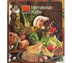 Internationale Küche Tedesco-Francese-Olandese-Italiano di Aa.vv., 1978, Rowe