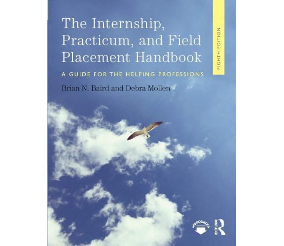 Internship, Practicum, and Field Placement Handbook - Brian N. - 2018