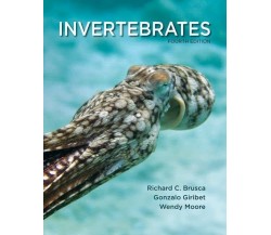 Invertebrates - Richard C. Brusca, Gonzalo Giribet, Wendy Moore - Oxford, 2022