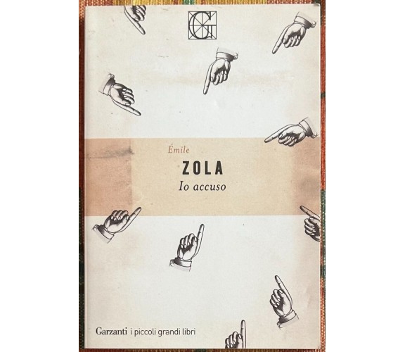 Io accuso di Émile Zola, 2019, Garzanti