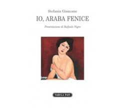 Io, araba fenice di Stefania Giancane, 2017, Tabula Fati