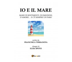 Io e il mare di Francesca Terranova,  2019,  Youcanprint