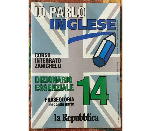 Io parlo inglese 14+15 di Zanichelli, 1989, La Repubblica