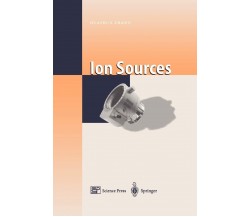 Ion Sources - Huashun Zhang - Springer, 2010