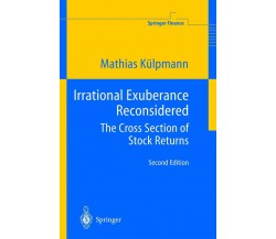 Irrational Exuberance Reconsidered - Külpmann - Springer, 2010