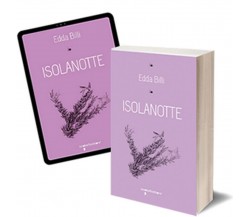 Isolanotte	 di Edda Billi,  2015,  Iacobelli Editore