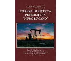 Istanza petrolifera Muro Lucano. La tutela della biodiversità come modello di sv