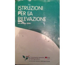 Istruzioni per la rilevazione - AA.VV. Mannelli - 2010 - M