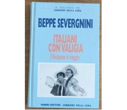 Italiani con valigia - B. Severgnini - Corriere della sera - 1995 - AR