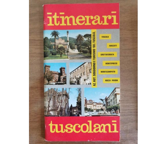 Itinerari tuscolani - AA. VV. - 1985 - AR