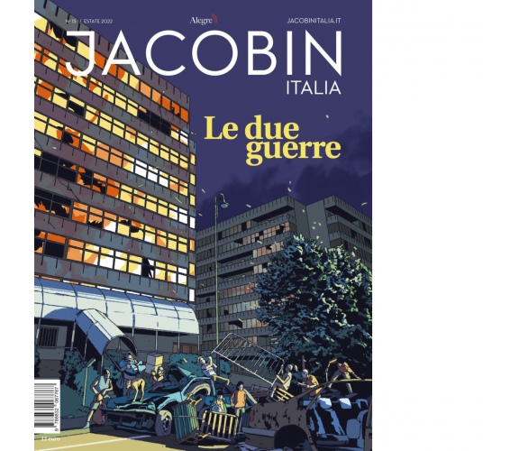 JACOBIN ITALIA N.15 ESTATE 2022 - AA.VV. - Edizioni Alegre, 2022