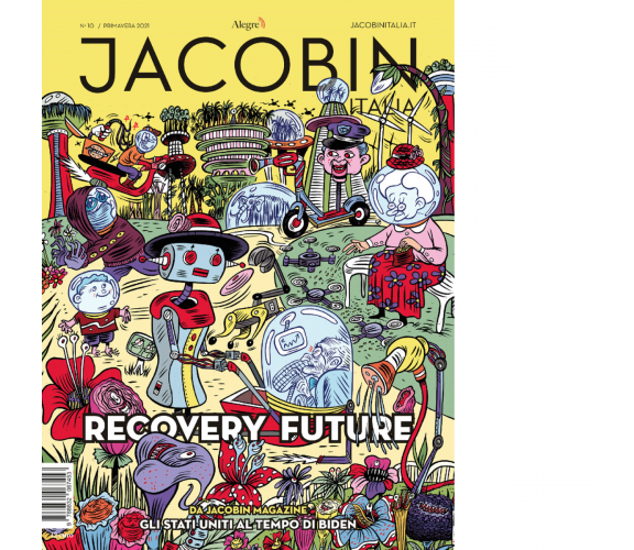 JACOBIN ITALIAN N. 10 - aa.vv. - Edizioni alegre, 2021