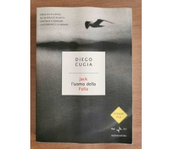 Jack l'uomo della Folla - D. Cugia - Mondadori - 1992 - AR