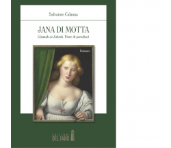 Jana di Motta di Calanna Salvatore - Edizioni Del faro, 2014