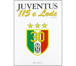 Juventus 115 e lode - Palma Maner - Priuli & Verlucca, 2012