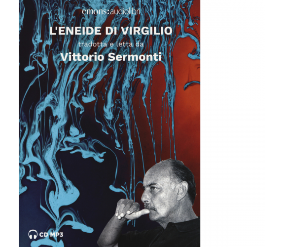 L' Eneide di Virgilio tradotta e letta da Vittorio Sermonti letto - Emons 2019