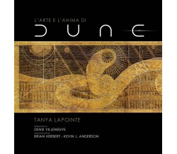 L arte e l anima di Dune - AA.VV. - Panini, 2021