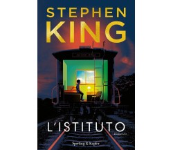 L' istituto - Stephen King - Sperling & Kupfer, 2019