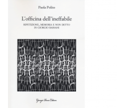 L' officina dell'ineffabile di Paola Polito - Giorgio Pozzi, 2022