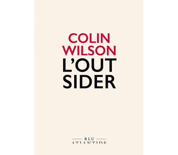 L  outsider - Colin Wilson - Blu Atlantide, 2020