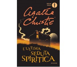 L' ultima seduta spiritica - Agatha Christie - Mondadori, 2019