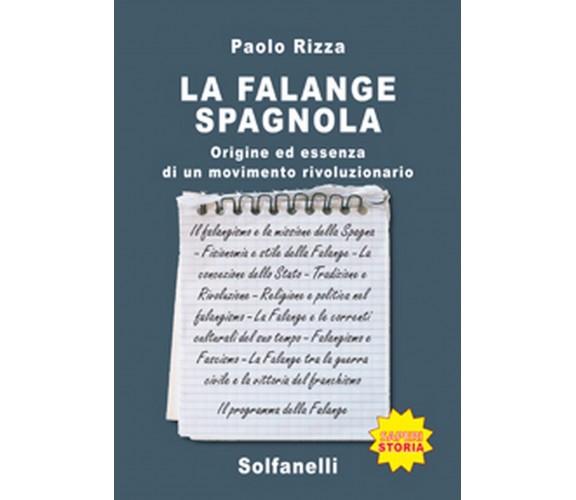 LA FALANGE SPAGNOLA Origine ed essenza di un movimento rivoluzionario (P. Rizza)