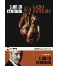 LA REGOLA DELL'EQUILIBRIO di GIANRICO CAROFIGLIO - Emons, 2015