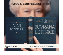 LA SOVRANA LETTRICE GOLD di BENNETT, ALAN - Emons edizioni, 2017