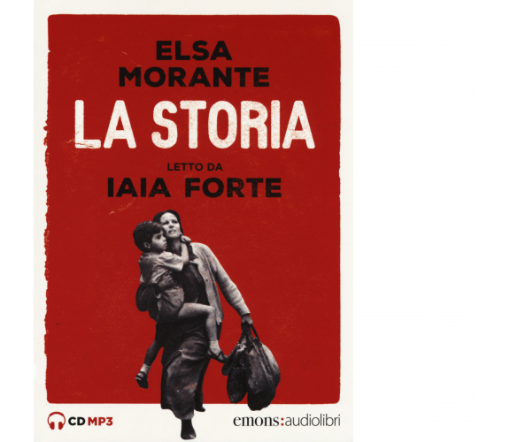 LA STORIA (audiolibro CD MP3) di ELSA MORANTE - Emons, 2017