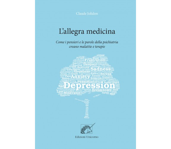 L’Allegra Medicina di Claude Jolidon,  2020,  Youcanprint