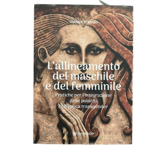 L’Allineamento del Maschile e del Femminile. Pratiche per l’integrazione della p